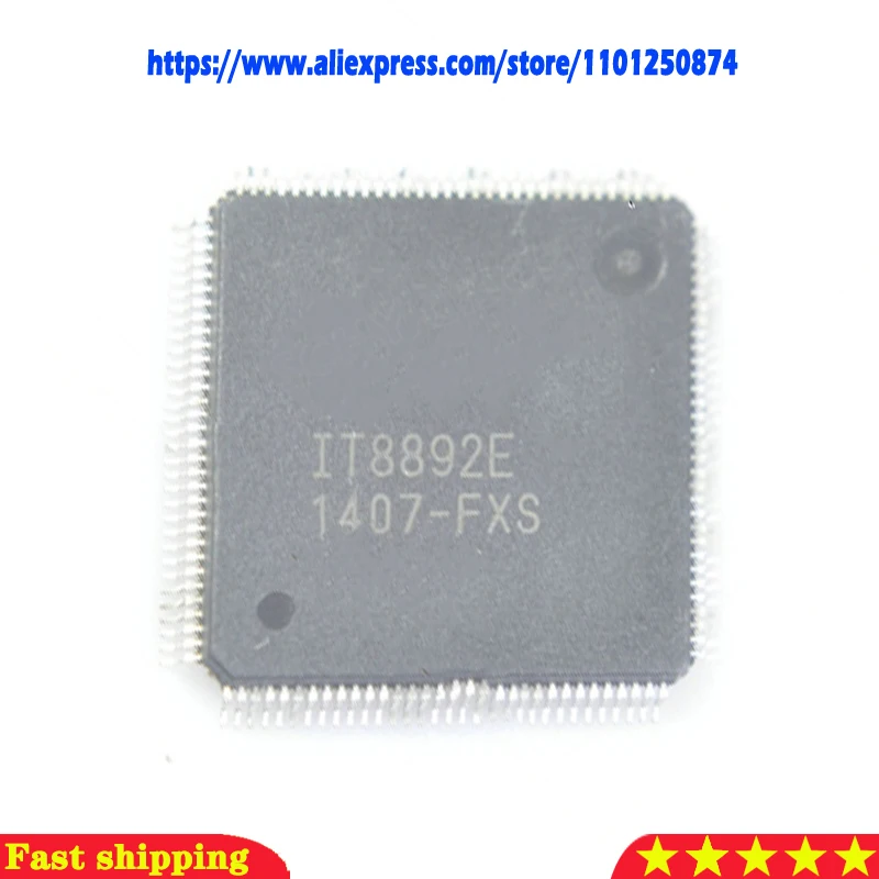 1pcs IT8892E FXA FXS EXA EXS IT8893E CXA CXS EXA EXS AXS FXS QFP-128