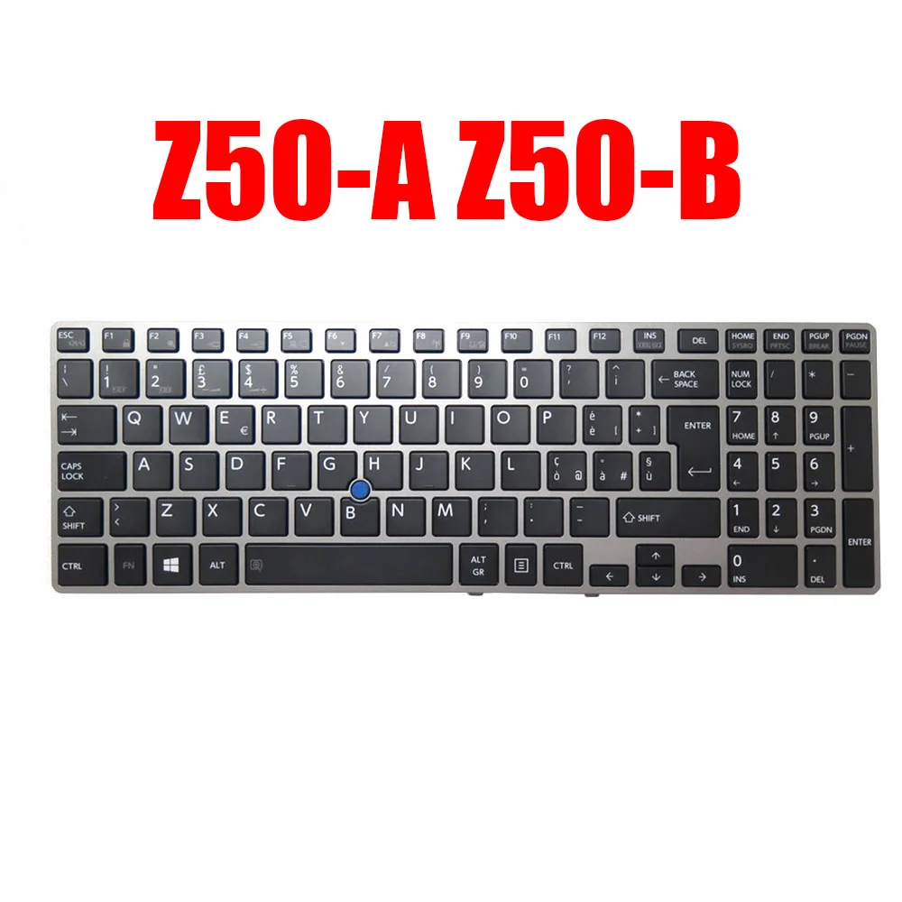 

Для Toshiba Tecra Z50-A Z50-B IT итальянская клавиатура для ноутбука черная с серой рамкой с указателем новая
