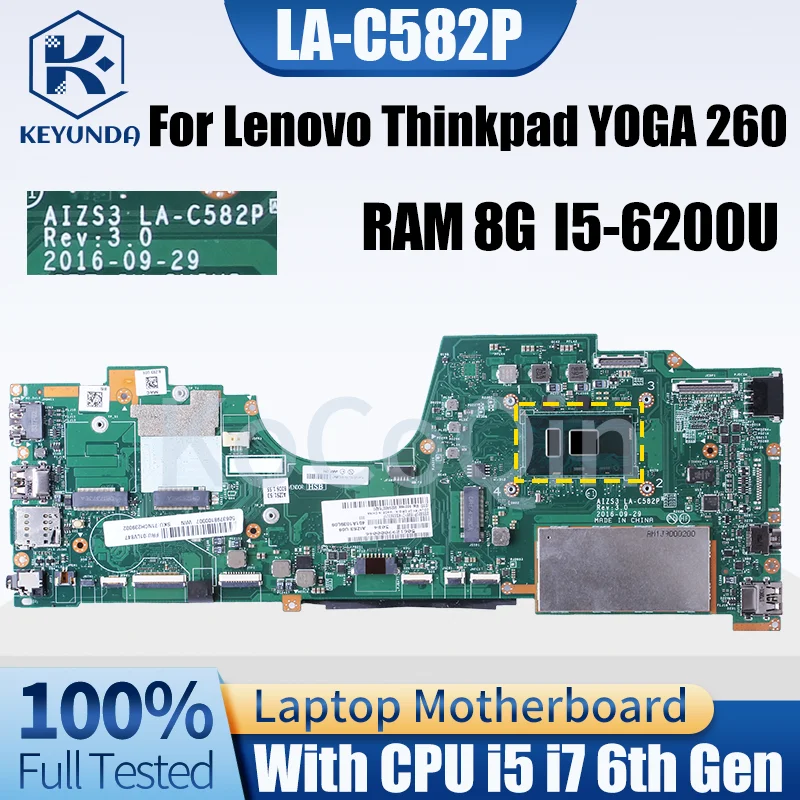 

For Lenovo ThinkPad YOGA 260 Notebook Mainboard LA-C582P 01LV849 01LV861 01LV866 i5 i7 6th Gen RAM 8G Laptop Motherboard Tested
