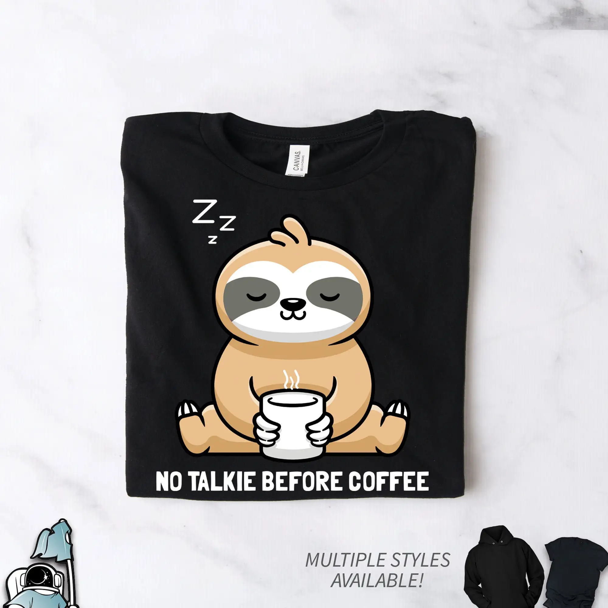 Sloth T Shirt s No Talkie Before Coffee Lazy Barista Morning