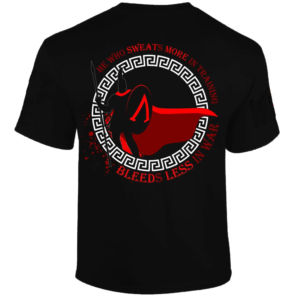 Sweats More in Training, Bleeds Less in War - Spartan Warrior Ethos T-Shirt 100% Cotton O-Neck Short Sleeve Casual Mens T-shirt