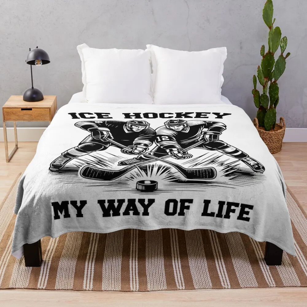 Ice Hockey Fan Outfit Statement Ice Hockey – My Way Of Life Throw Blanket Giant Sofa Luxury Designers Blankets