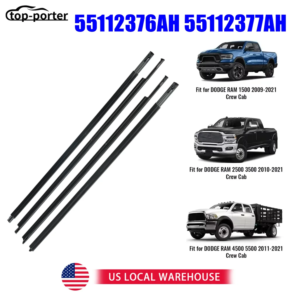 

55112376AH Weatherstrip Window Moulding Trim Seal Belt 55112377AH For Dodge Ram 1500 2500 3500 4500 5500 Crew Cab 2009-2021