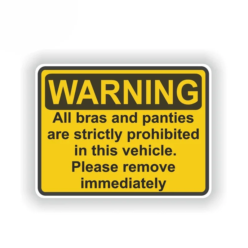 Warning Funny Sticker Bras and Panties Are Strictly Prohibited Decal Car Sticker