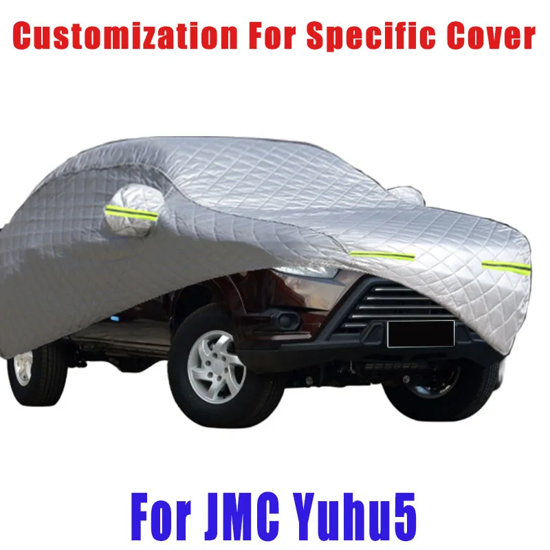 

For JMC Yuhu5 Hail prevention cover auto rain protection, scratch protection, paint peeling protection, car Snow prevention