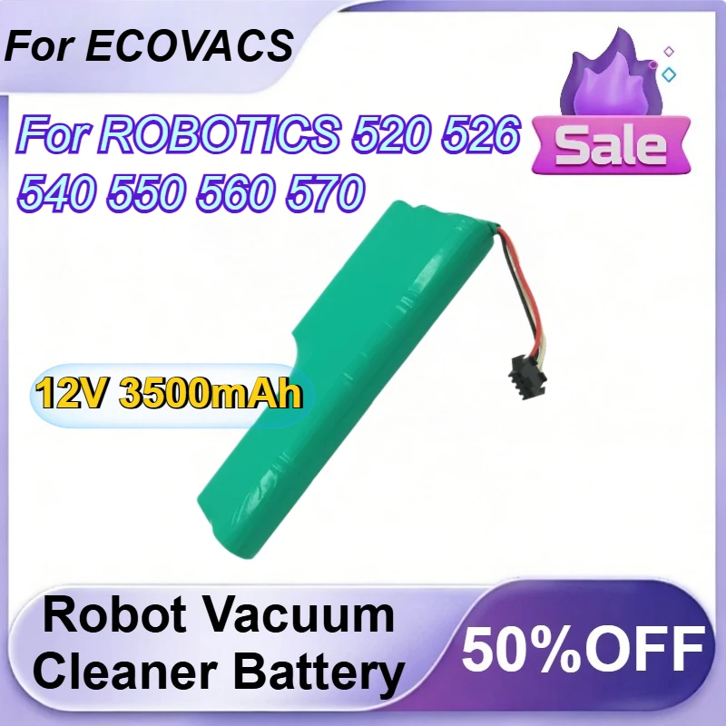 

12V 3500mAh Robot Vacuum Cleaner Battery for ECOVACS ROBOTICS 520 526 540 550 560 570 Rechargeable Battery