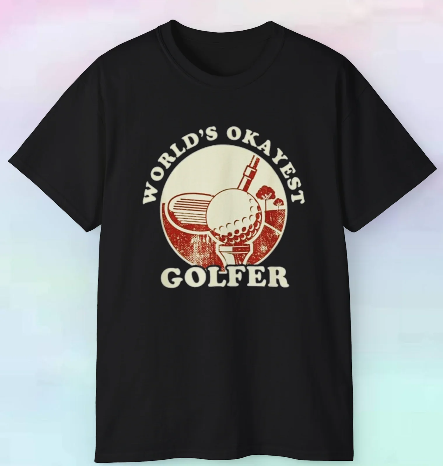 Men's World's Okayest Golfer T Shirt | Golfing Sports Funny Outdoors | S-5XL Tee