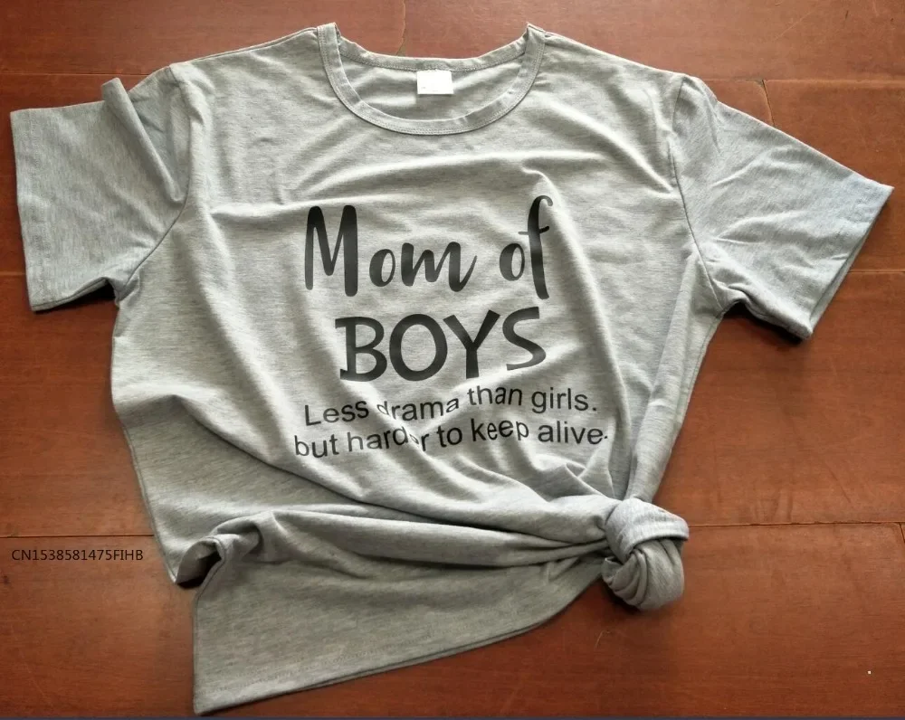 Mom Of Boys Less Drama Than Girls,But Harder To Keep Alive T-Shirt Casual Premium Fabric Tee Funny Mom Harajuku Outfit Shirts