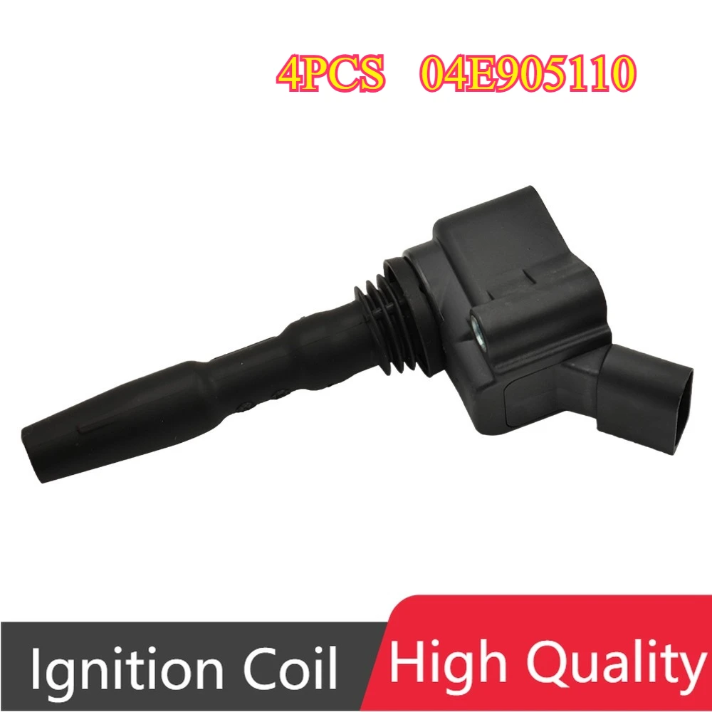 

4Pcs 04E905110E 04E905110K 04E905110 Ignition Coil For AUDI A1 A3 A4 B9 Q2 Q3 Beetle Golf MK7 Jetta Passat Polo Seat Skoda YETI