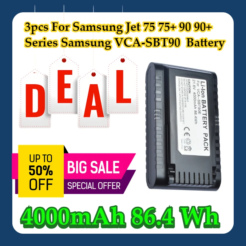 

3pcs For Samsung Jet 75 75+ 90 90+ Series Samsung VCA-SBT90 4000Ah 86.4 Wh Battery