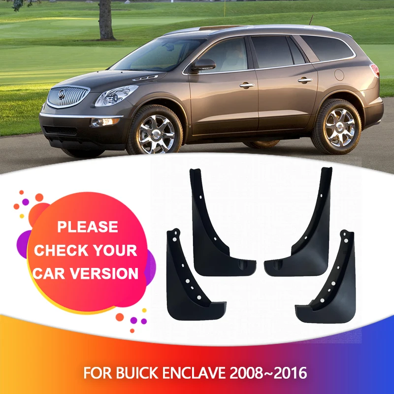 Mudflaps Fender For Buick Enclave 2008~2016 2009 2000 Mudguards Mud Flap Styline Splash Mud Guards Cover Car Wheel Accessories