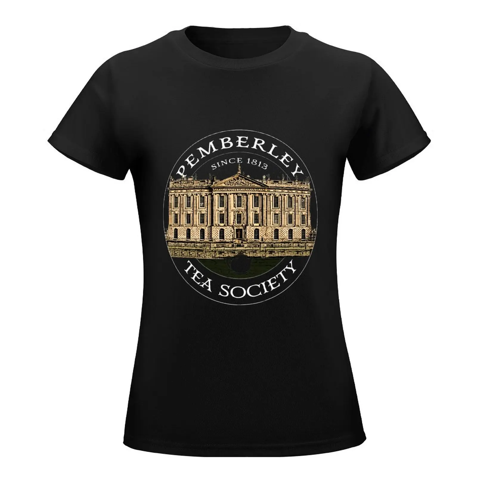 Pemberley Tea Society Since 1813 - Pride and Prejudice WHITE TEXT ON COLORED T-Shirt summer clothes Summer Women's clothing