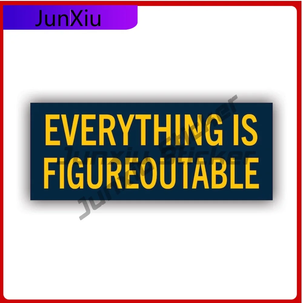 

Everything Is Figureoutable Sticker Uv Protected Decalsbumper Figure It Out Car Sticker Vinyl Decal Waterproof Durable For Car