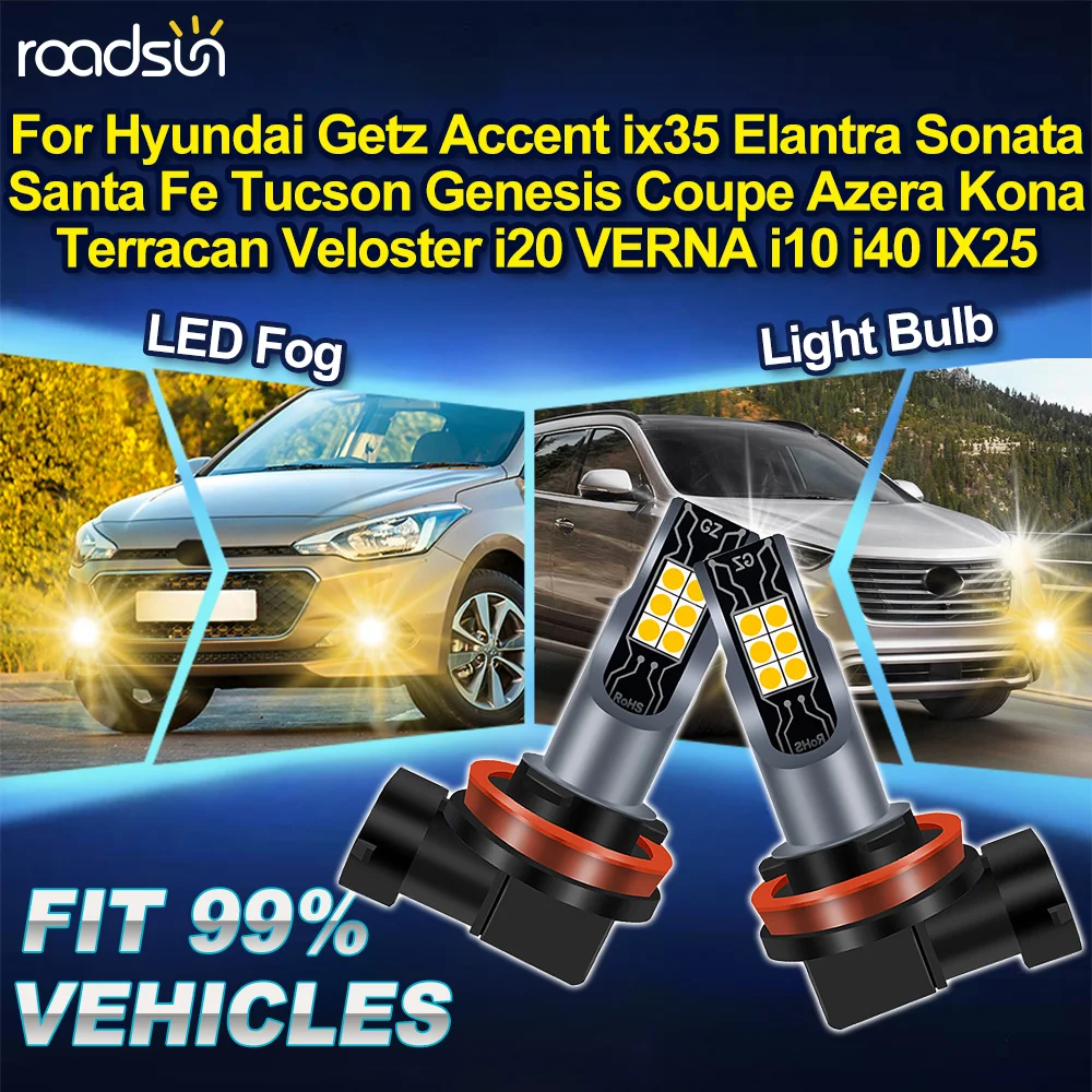 

Светодиодные противотуманные фары H8 H9 H11 3000K для Hyundai Getz, Accent, ix35, Elantra, Sonata, Santa Fe, Tucson, Genesis Coupe, Azera, Kona, Terracan