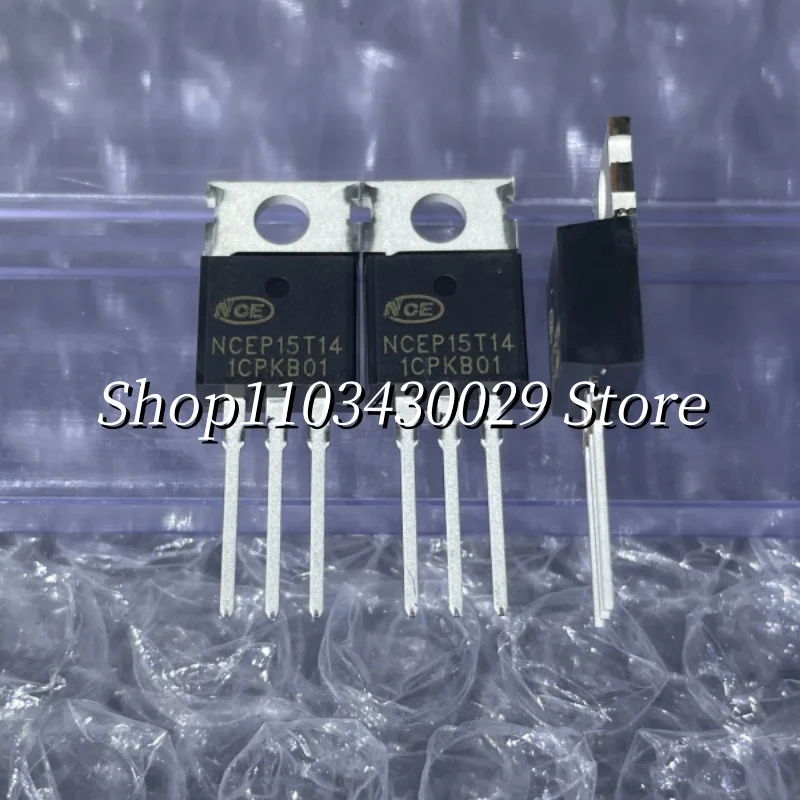 10Pcs New and Original NCEP15T14 TO-220-3L 140A 150V NCE N-Channel Power MOSFET