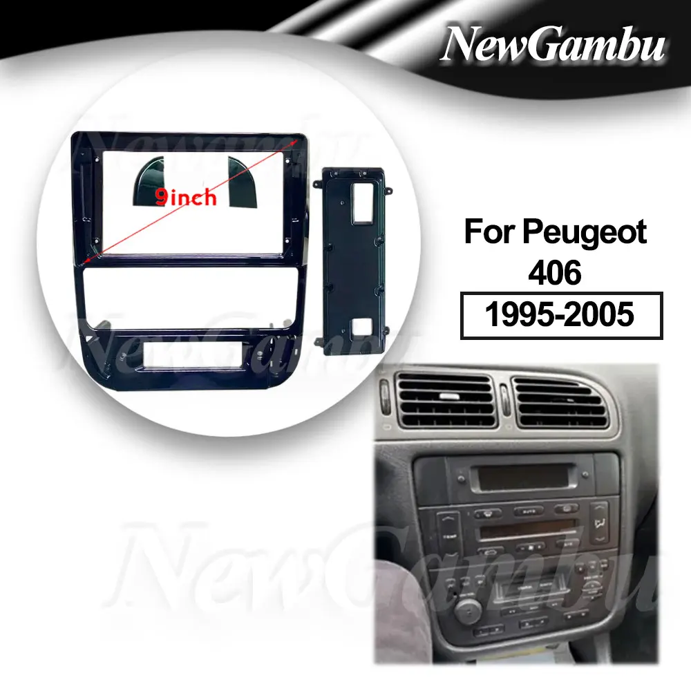 9 Inch Radio For Peugeot 406 1995-2005 Frame No Cable DVD Player Install Surround Trim Panel Audio Frame Cover