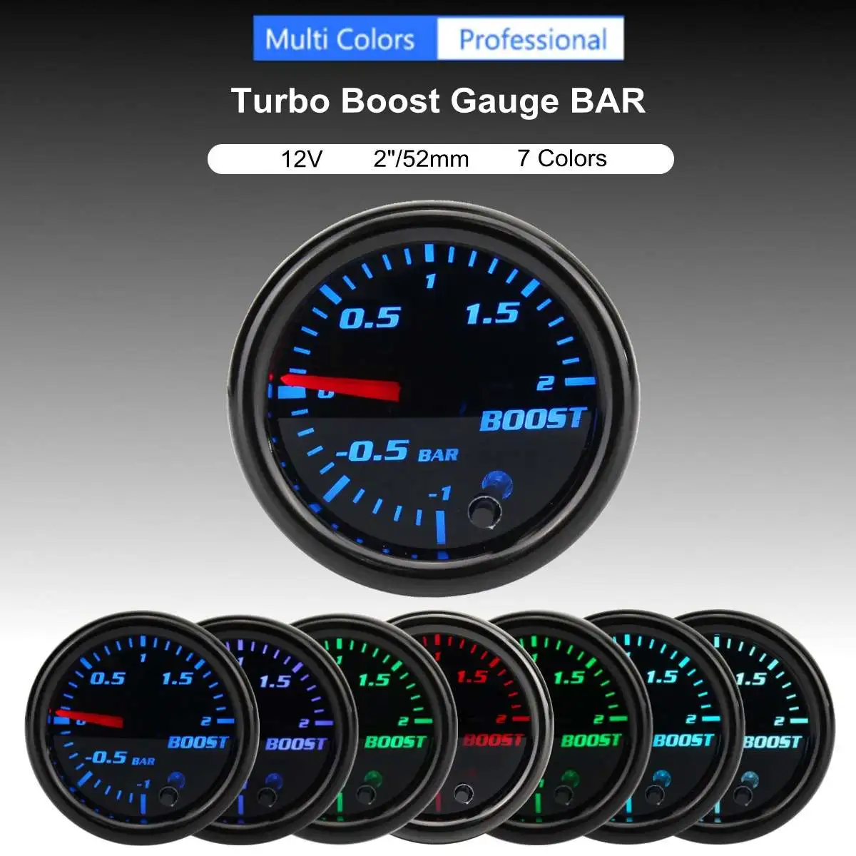 Universal 12V Auto Car 52mm Black Lens Pointer Boost Gauge -1~0~2 BAR Turbo Boost Meter 7-Colors LED Car Accessories