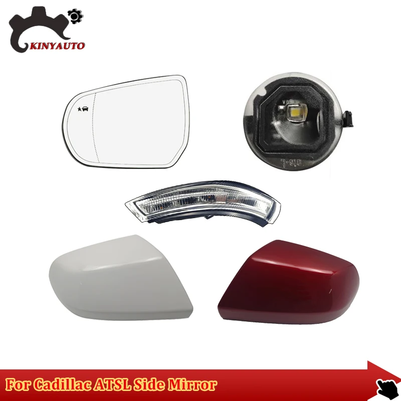 For Cadillac ATSL ATS-L Side External Rearview Mirror Assy Lens Glass Turn Signal Light Lamp Lower Lid Shell Frame Cover Holder