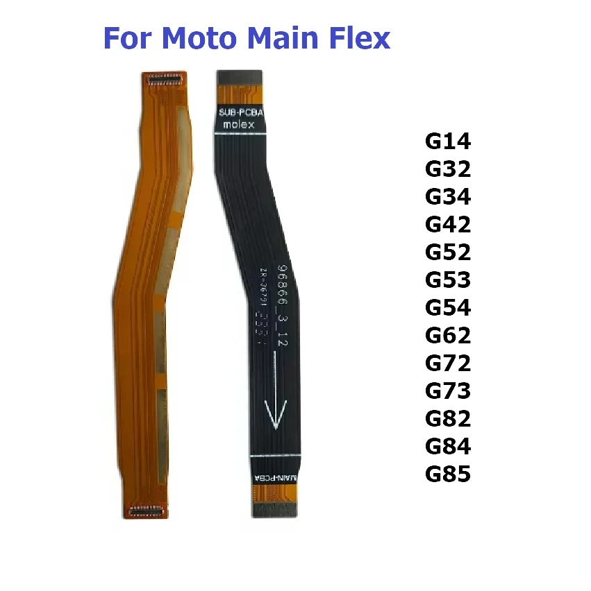 1Pcs Main Board Motherboard Connector Board Flex Cable For Motorola Moto G14 G34 G54 G32 G42 G52 G62 G72 G82 G53 G73 G84 G85 5G