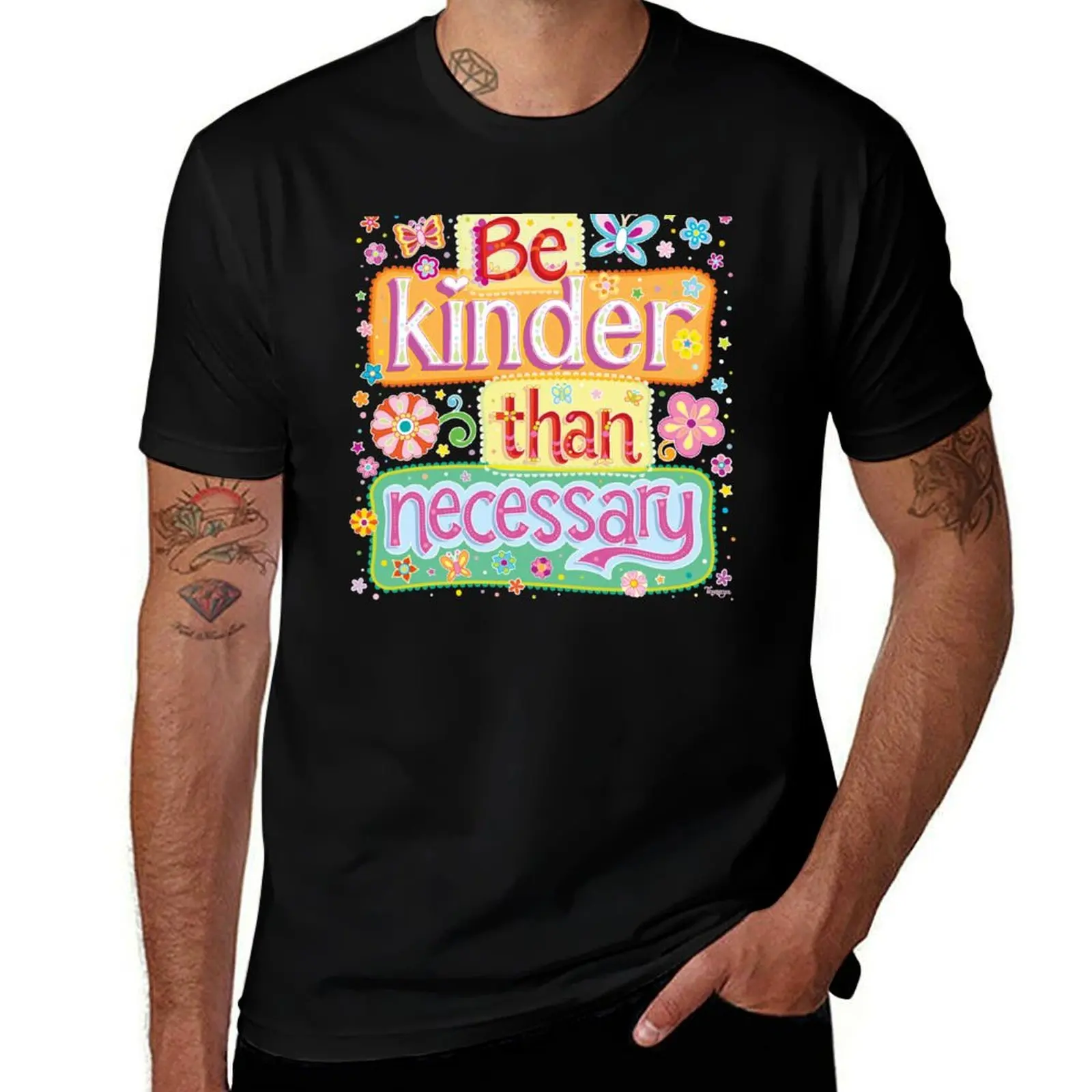 

Be kinder than necessary - Colorful Hand-Lettering Art by Thaneeya McArdle T-Shirt graphic t shirts mens workout shirts