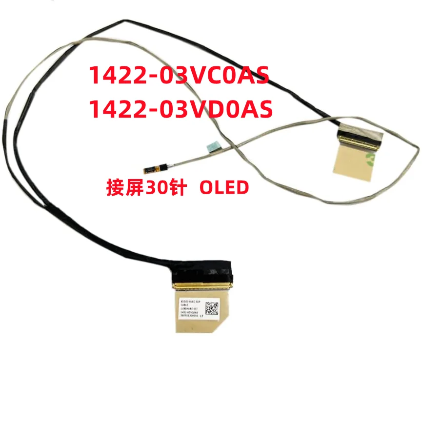 Câble d'écran OLED pour Fearless Pro15 2022 M1503 M1503Q X1503Z, 1422-03VD0AS