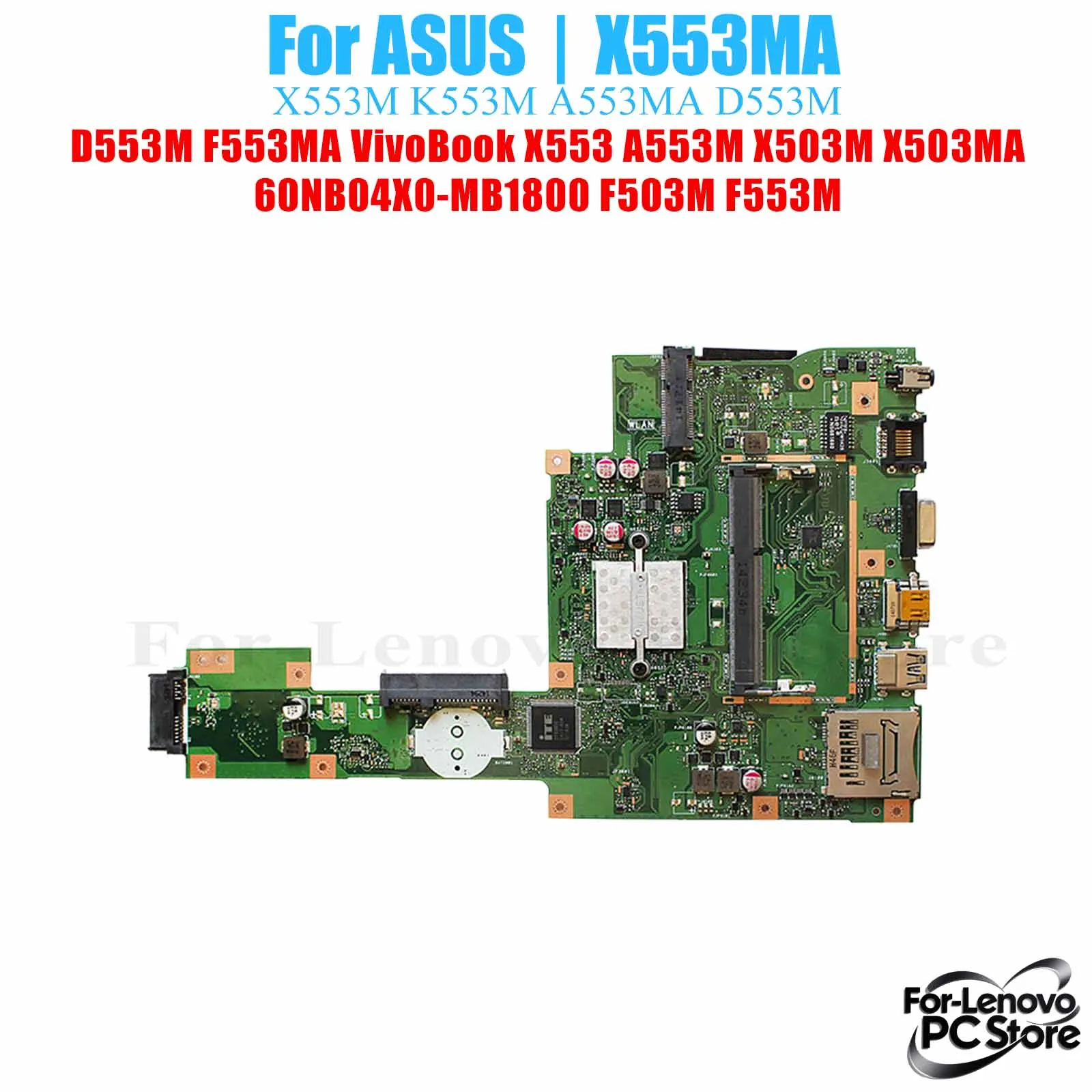 

X553MA For ASUS VivoBook X553 X553MA X553MA X553M 60NB04X0-MB1800 Notebook Motherboard Laptop Mainboard