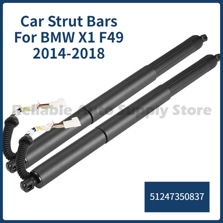 

1 Pair of Car Strut Bars For BMW X1 F49 2014-2018 51247350837 Car Trunk Electric Tailgate Lift Rod Car Accessories