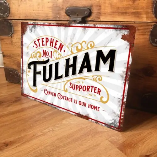 1p,Personalised Fulham Football Sign Metal Plaque Vintage Retro - 200x305mm