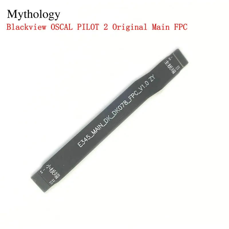 For Blackview OSCAL PILOT 2 Main Flex Cable Original Mother FPC Mobile Phone Accessories