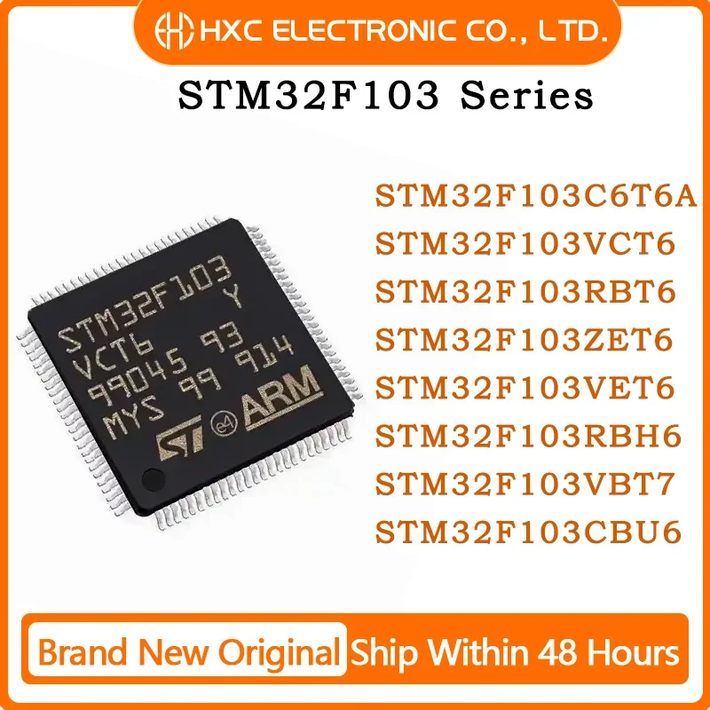 STM32F103C6T6A STM32F103VCT6 STM32F103RBT6 STM32F103ZET6 STM32F103VET6 STM32F103RBH6 STM32F103VBT7 STM32F103CBU6