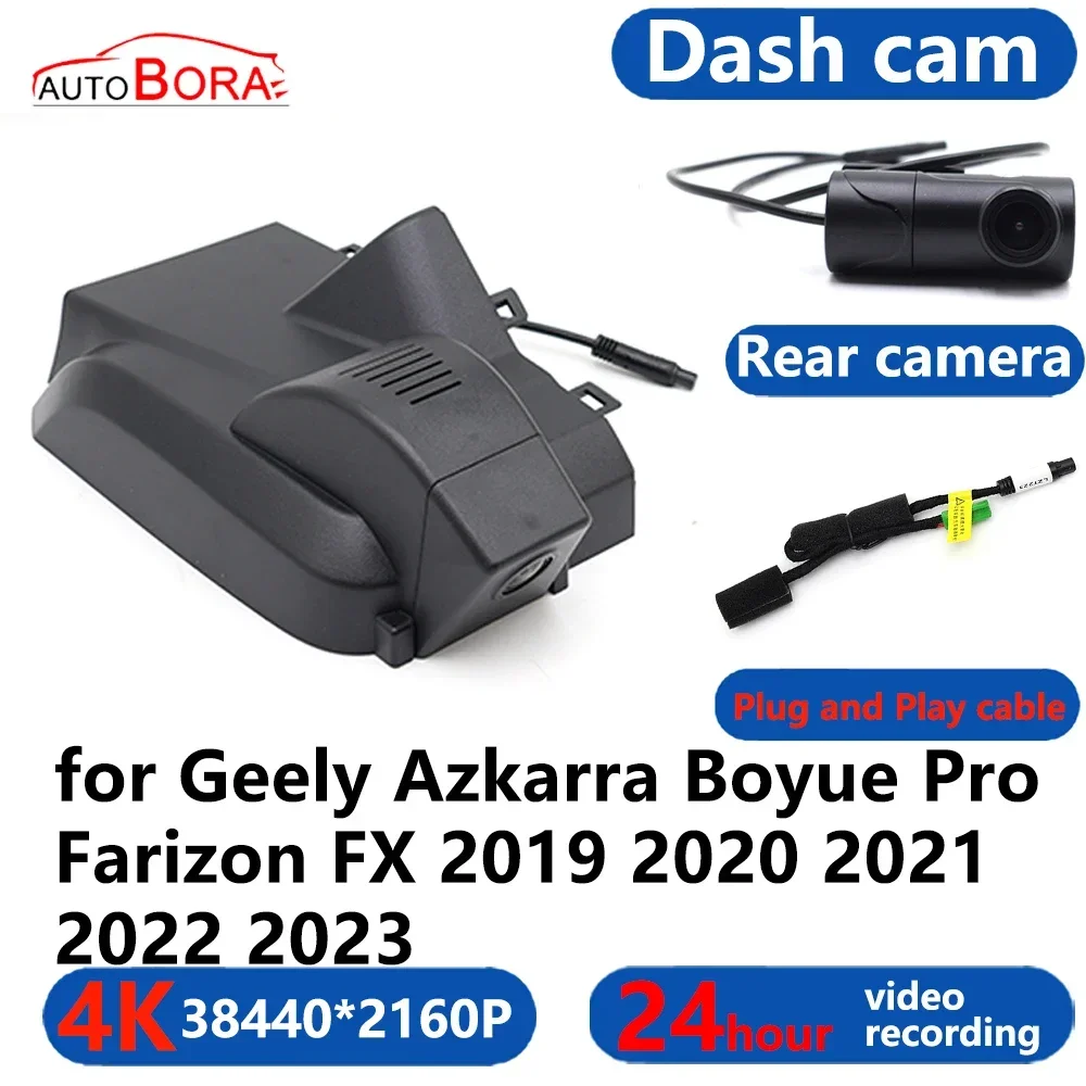 AutoBora 4K Wifi 3840*2160 Car DVR Dash Cam Camera 24H Video Monitor for Geely Azkarra Boyue Pro Farizon FX 2019~2023