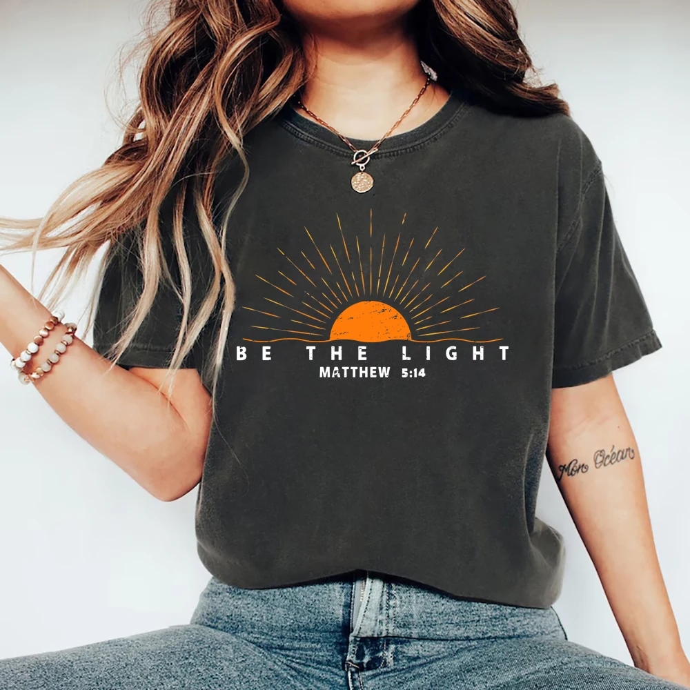 

Be The Light Matthew 5:14 T-Shirt Inspirational Shirt Christian Gift Vintage Women T-shirts Religious Clothing Bible Verse Tops
