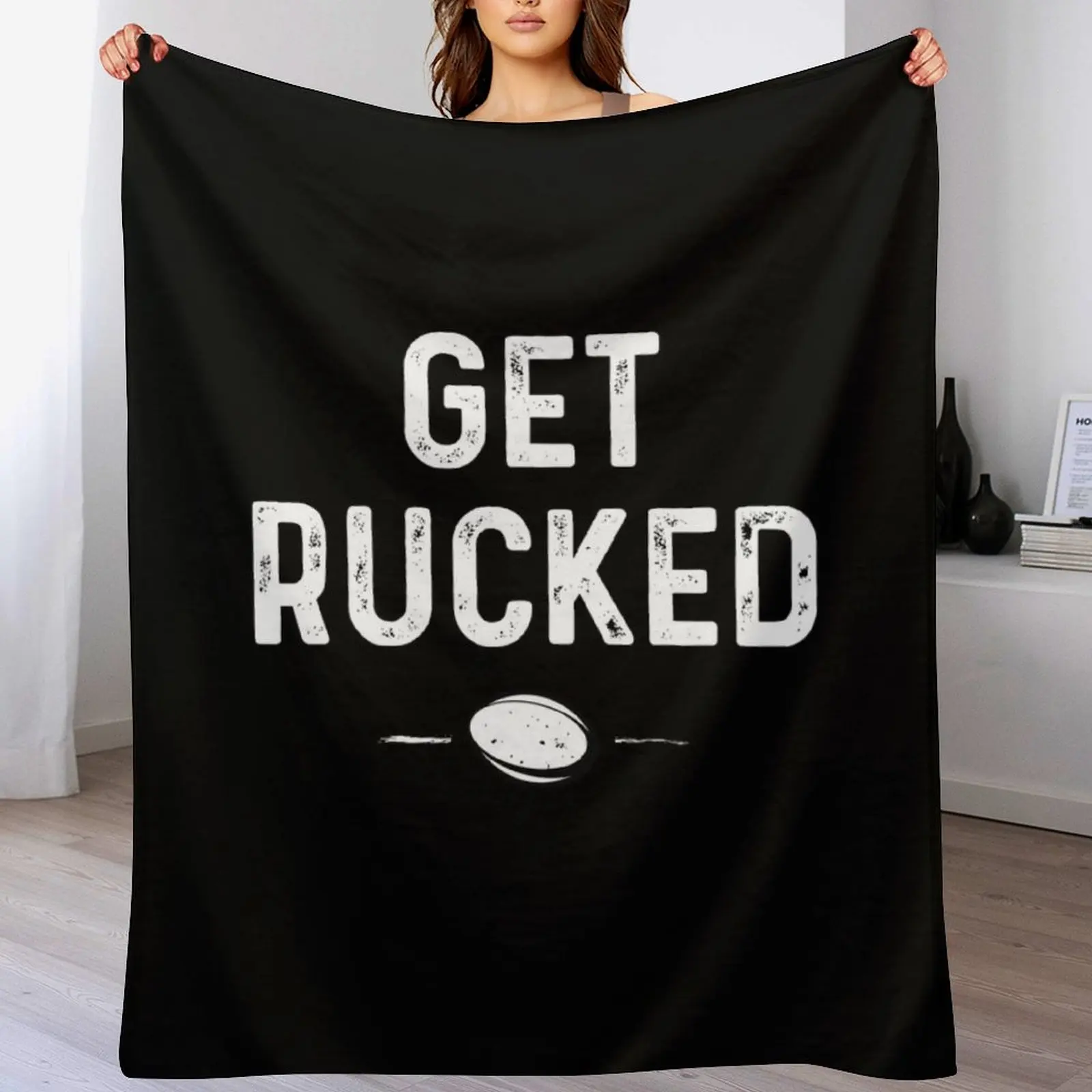 

Get Rucked Rugby Throw Blanket All Weather Soft Throw Blanket for Sofa