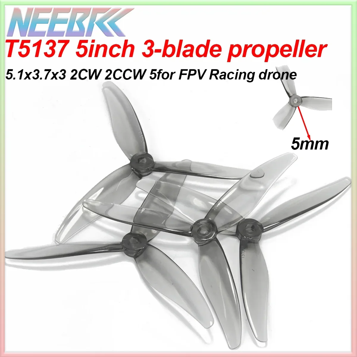 

NEEBRC 5137 4/8/16PCS 5inch 3-blade Prop 5.1X3.7X3 CW CCW Propeller 5mm Mounting Hole for FPV Racing Freestyle Drone Quadcopter