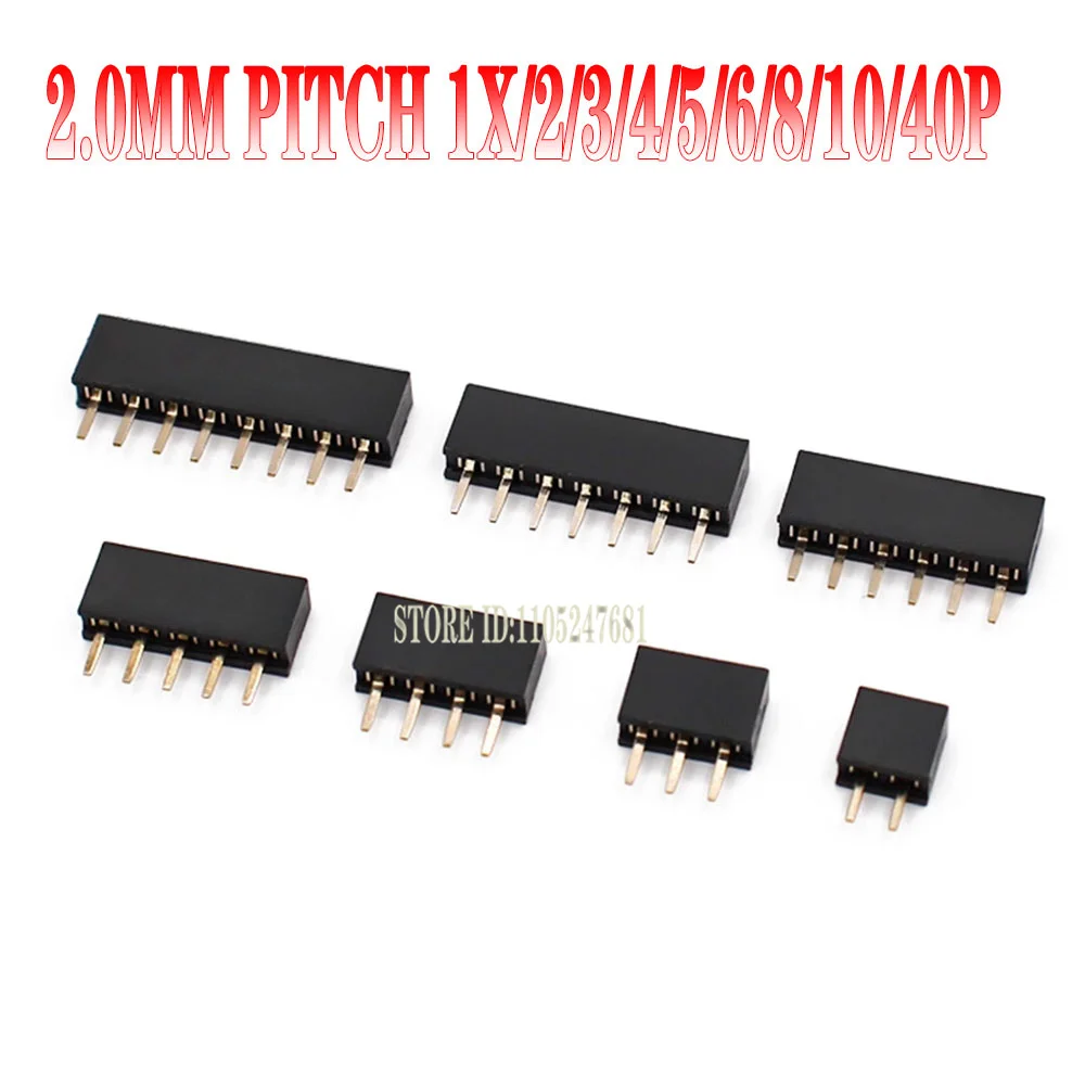 10pcs 1x/2/3/4/5/6/8/10/40 Pin Single Row Straight Female Pin Header 2.0mm 2mm Pitch Strip Connector Socket 3p/4p/6p/8p/20p/40p
