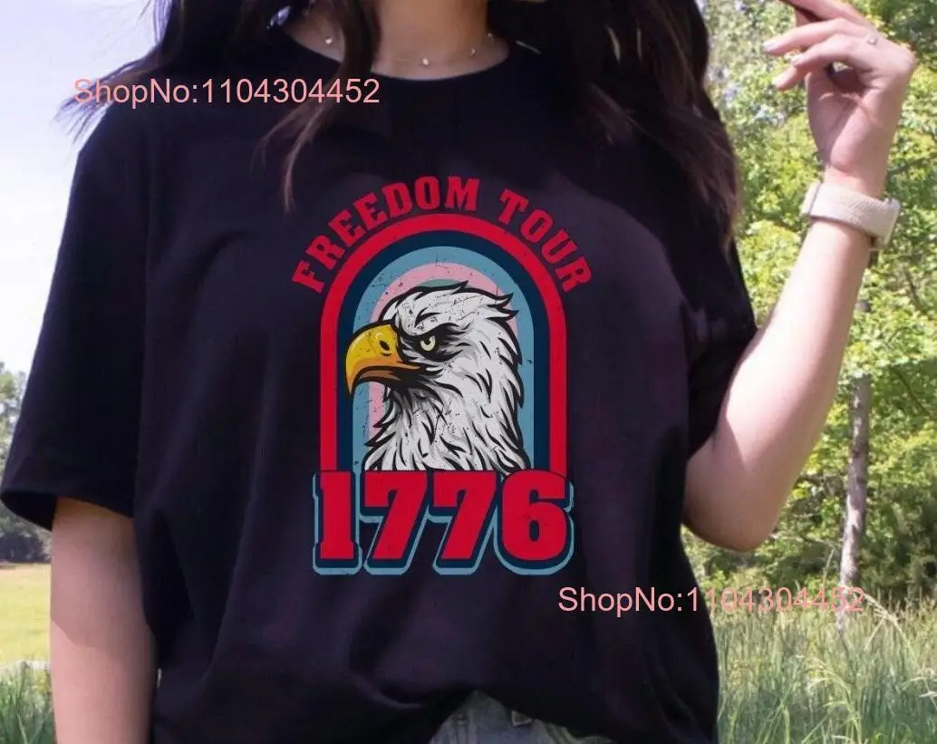 1776 T Shirt Freedom Tour Merica Patriot Patriotism Conservative God Bless America Valor Land of the Free 4th July