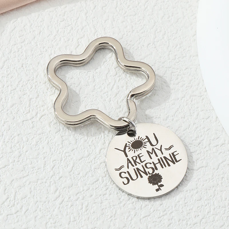 1pc Classic Stainless Steel Marking Silver Color Alloy Keychain You Are My Sunshine Bag Charms for Friends DIY Good Gift