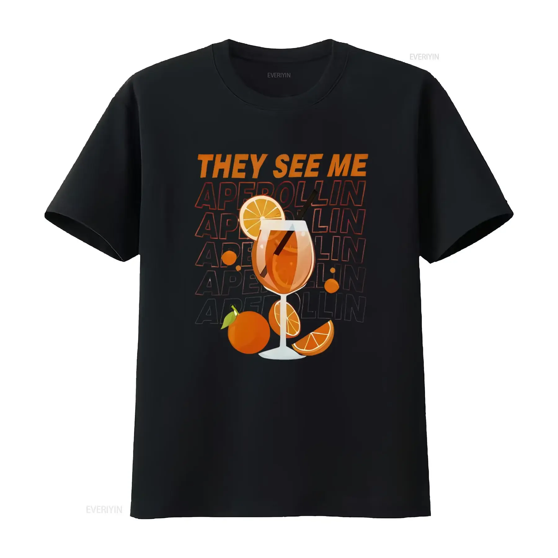 Mens Alcohol Fun T Shirt Saying They See Me Aperollin Summer Party Orange Cocktail Print Casual vintage Washed designer clothes