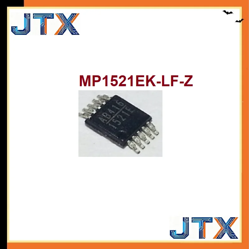 10PCS/LOT MP1521EK-LF-Z  1521E MSOP10 power IC chip