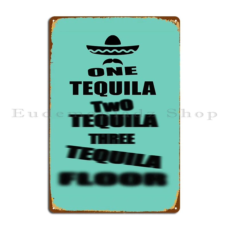 Tequila Party Metal Sign Cinema Pub Create Customized Club Tin Sign Poster