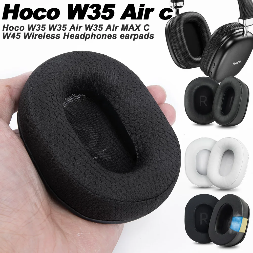 

Earphone pads For Hoco W35 W35 Air W35 Air MAX C W45 replacement Earpads Mesh cloth Memory Covers Sponge Soft Protein