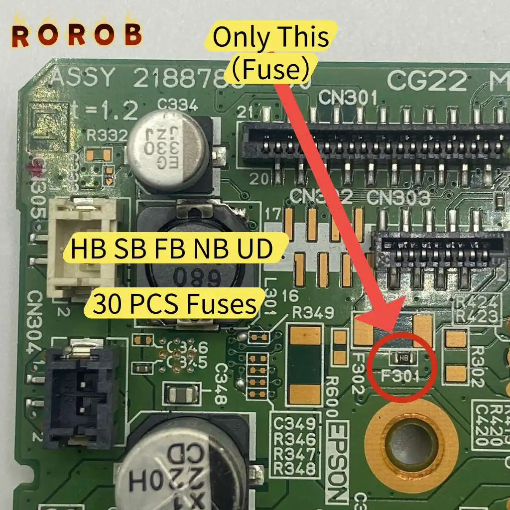 

HB SB FB NB UD Fuse ZD301 F301 Fuse for EPSON Printer Main Board, Motherboard Fuse for EPSON Printer