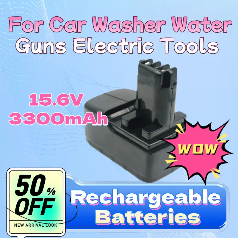

15.6V 3300mAh High-Quality New Lithium Battery for Car Washer Water Guns Electric Tools Long Battery Life Large Capacity