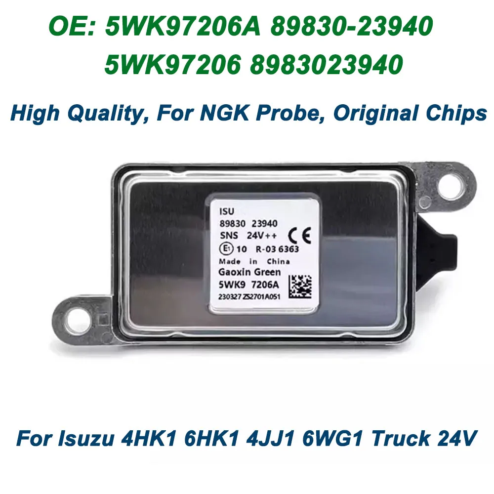 High Quality 5WK97206A 5WK97206 8983023940 98302394 N-GK Probe Nitrogen Oxide NOx Sensor 24V For ISUZU 4HK1 6HK1 4JJ1 6WG1 Truck