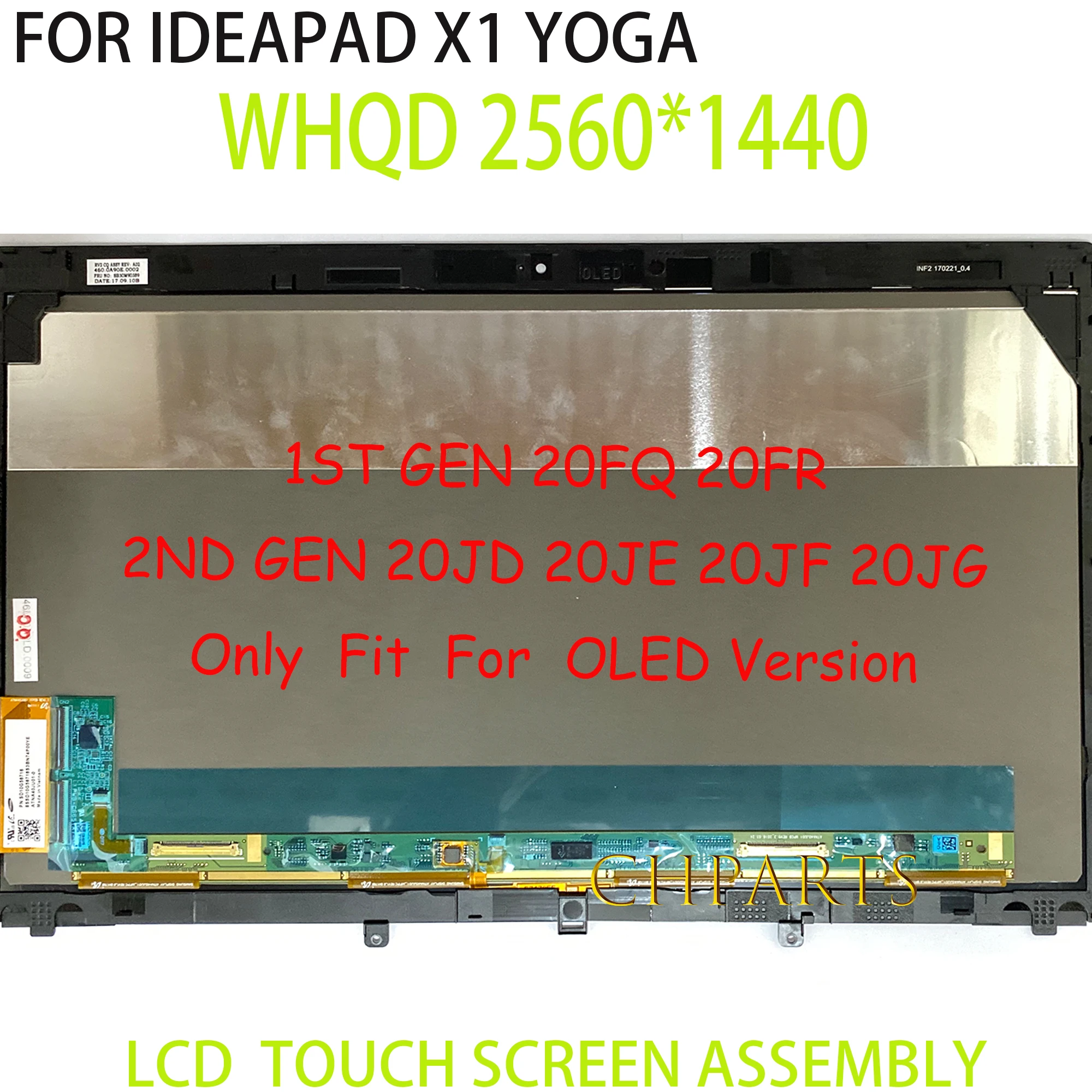 

14“ WQHD 01AW977 01AX899 OLED Touch Screen LCD For Lenovo ThinkPad X1 YOGA 1ST 2ND GEN 20FQ 20FR 20JD 20JE 20JF 20 JG