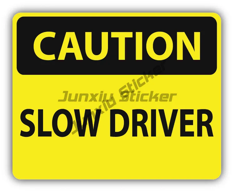 

Caution, Slow Driver Warning Sign, Car Bumper Sticker Decal