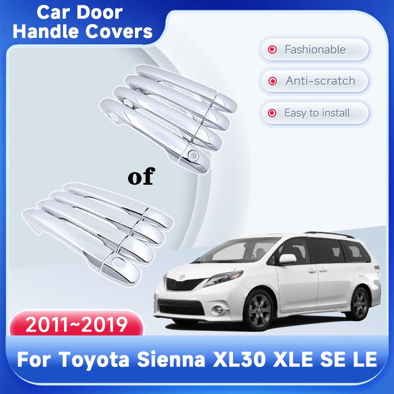 

Car Outer Door Handle Cover Trim For Toyota Sienna XL30 XLE SE LE 2011~2019 2016 2017 2018 Car Accessories Rustproof Gadget Trim