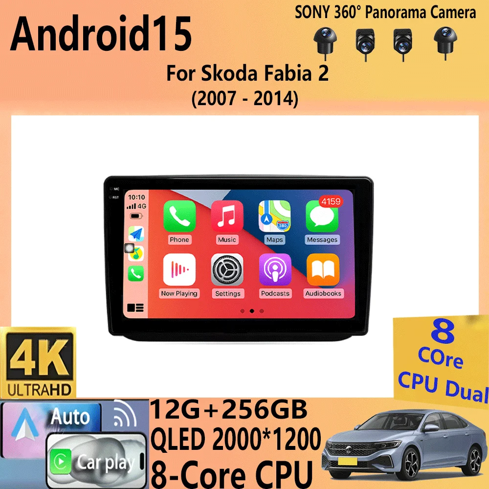 

Android 15 Car Radio For Skoda Fabia 2 2007 - 2014 Multimedia Video Player Navigation stereo GPS No 2din 2 din DVD