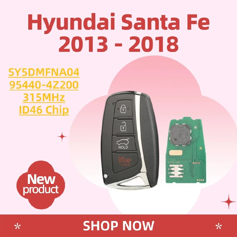 

jingyuqin 4-кнопочный смарт-ключ-карта с дистанционным управлением, 315 МГц, ID46, PN: 95440-4Z200 SY5DMFNA04 для Hyundai Santa Fe 2013-2018, Genesis