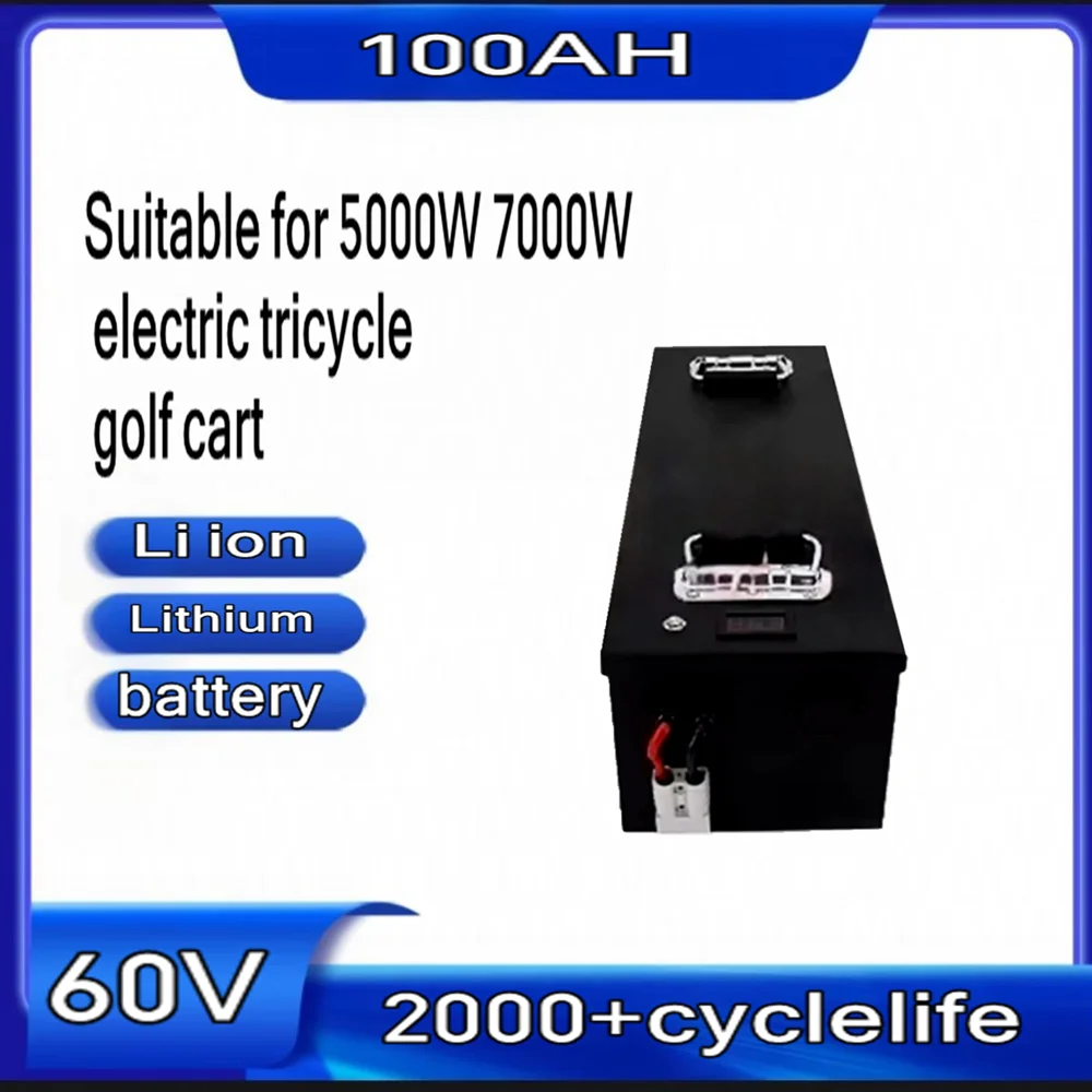 

60V 100Ah Li ion Lithium Battery Built-in BMS for 5000W 7000W Electric Tricycle Golf Cart+ Charger
